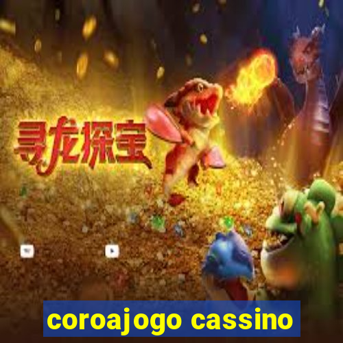 coroajogo cassino